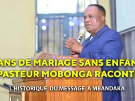 39ANS DE MARIAGE SANS ENFANTS, L’HISTORIQUE DU MESSAGE À MBANDAKA ● PAST. MICHEE MOBONGA