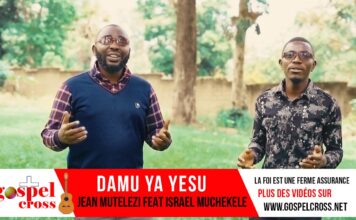 DAMU YA YESU I FRERE JEAN MUTELEZI feat ISRAEL MUCHEKELE