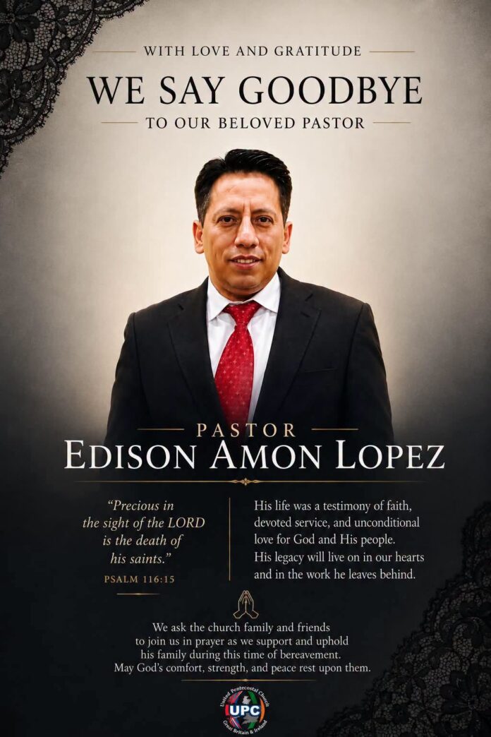 DÉCÈS À LONDRES DU PASTEUR EDISON AMÓN LÓPEZ DU LIFE TABERNACLE