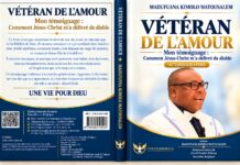 KINSHASA : SORTIE CE SAMEDI DU LIVRE CHOC « VÉTÉRAN DE L’AMOUR » DU PASTEUR MATOU SALEM Parution : « Vétéran de l’amour », le témoignage bouleversant d'une âme libérée du joug des ténèbres
