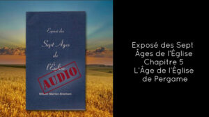 L'Exposé des Sept Âges de l'Église